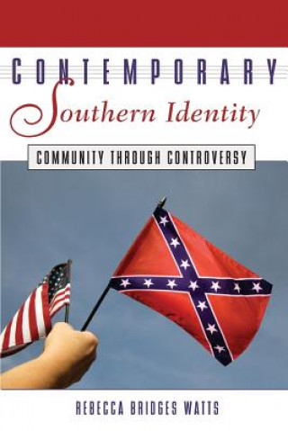 Könyv Contemporary Southern Identity Rebecca Watts