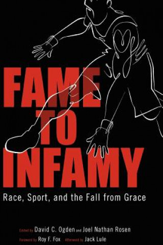 Libro Fame to Infamy Jack Lule