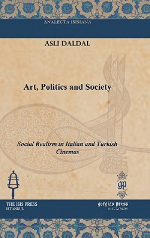 Kniha Art, Politics and Society Asli Daldal