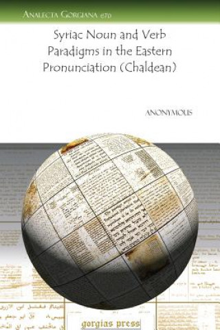 Livre Syriac Noun and Verb Paradigms in the Eastern Pronunciation (Chaldean) Anonymous