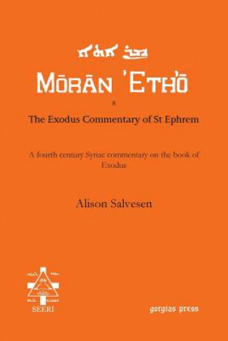 Kniha Exodus Commentary of St Ephrem Salvesen