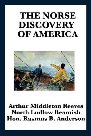 Książka Norse Discovery of America Rasmus Bjorn Anderson