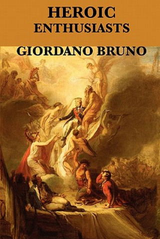 Libro Heroic Enthusiasts Giordano Bruno