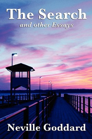 Könyv Search and Other Essays Neville Goddard