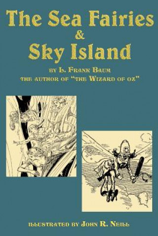 Βιβλίο Sea Fairies & Sky Island Frank L. Baum