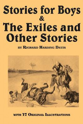 Libro Stories for Boys & the Exiles and Other Stories Richard Harding Davis