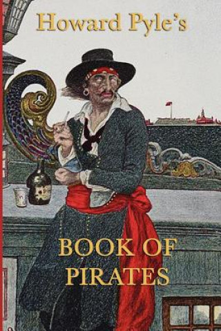 Kniha Howard Pyle's Book of Pirates Howard Pyle