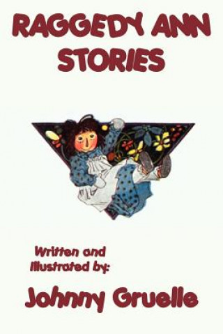 Kniha Raggedy Ann Stories - Illustrated Johnny Gruelle