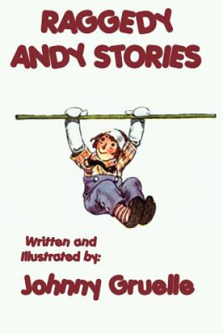 Βιβλίο Raggedy Andy Stories - Illustrated Johnny Gruelle