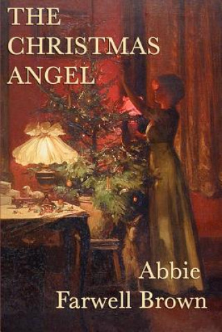 Knjiga Christmas Angel Abbie Farwell Brown