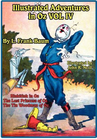 Книга Illustrated Adventures in Oz Vol IV Frank L. Baum