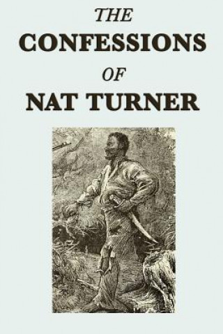 Kniha Confessions of Nat Turner Nat Turner