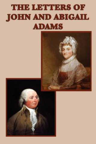 Kniha Letters of John and Abigail Adams Abigail Adams