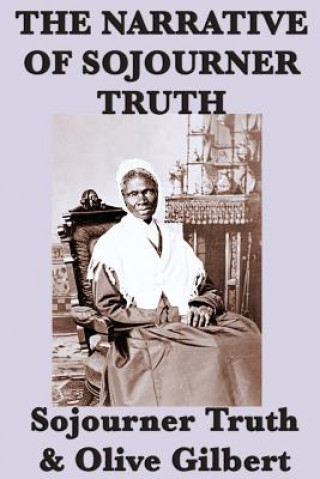 Książka Narrative of Sojourner Truth Olive Gilbert