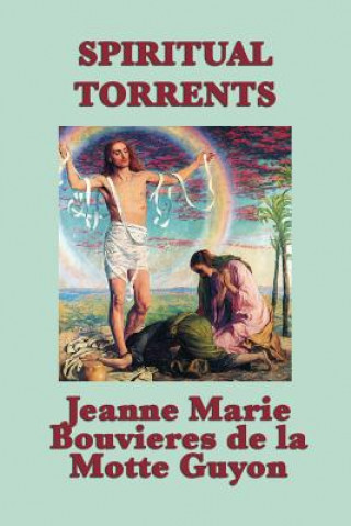 Buch Spiritual Torrents Madame Guyon