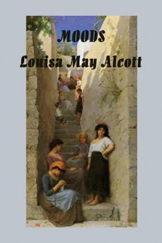 Βιβλίο Moods Louisa May Alcott