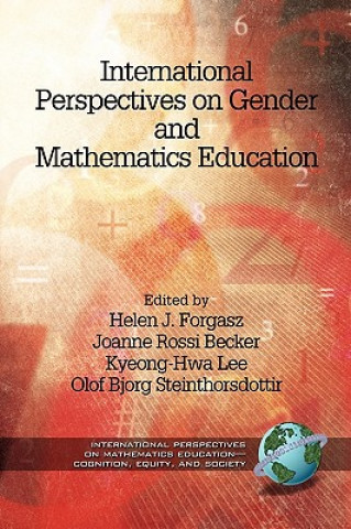 Książka International Perspectives on Gender and Mathematics Education Joanne Rossi Becker