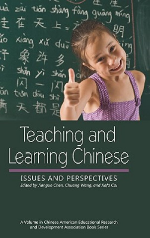 Könyv Teaching and Learning Chinese Wang & Cai Chen