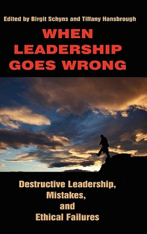 Book When Leadership Goes Wrong 