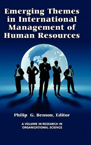 Kniha Emerging Themes in International Management of Human Resources (Hc) (Research in Organizational Science) Benson