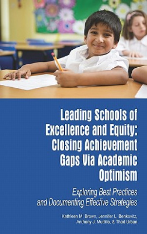 Buch Leading Schools of Excellence and Equity Thad Urban