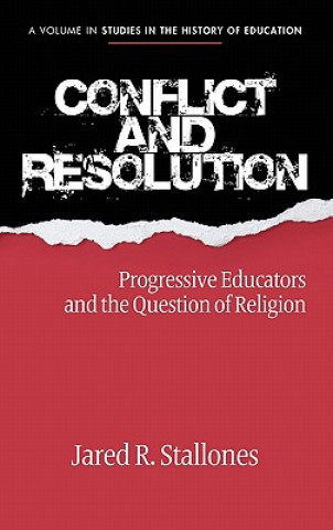 Книга Conflict and Resolution Jared Stallones