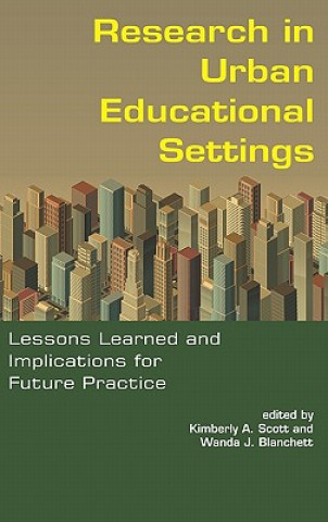 Knjiga Research in Urban Educational Settings Wanda J. Blanchett