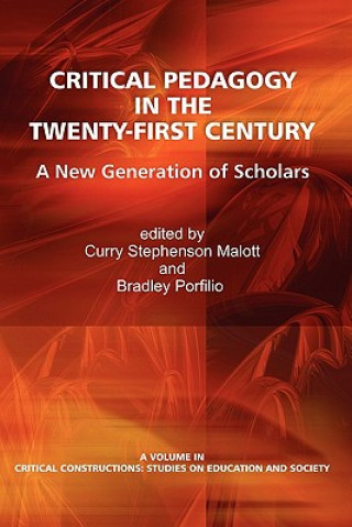 Книга Critical Pedagogy in the Twenty-First Century 