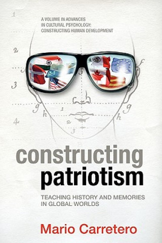 Книга Constructing Patriotism Mario Carretero