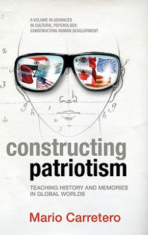 Kniha Constructing Patriotism Mario Carretero