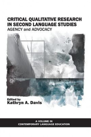 Książka Critical Qualitative Research in Second Languague Studies 