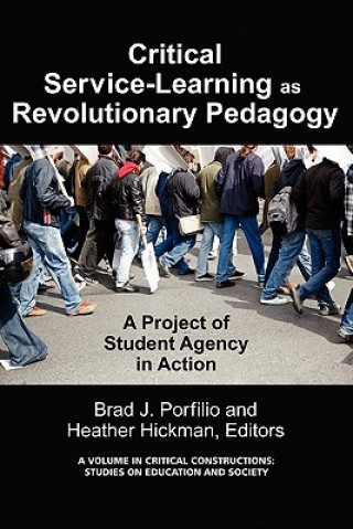 Książka Critical-Service Learning As A Revolutionary Pedagogy 