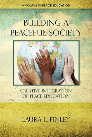 Buch Building a Peaceful Society Laura L. Finley