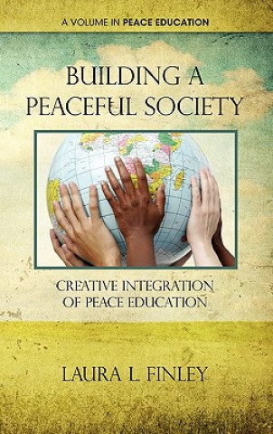 Book Building a Peaceful Society Laura L. Finley