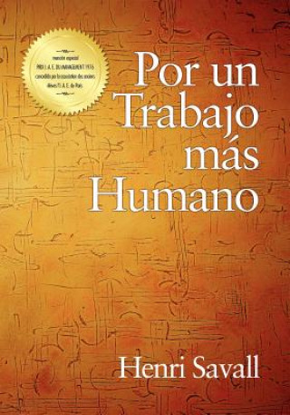 Knjiga Por Un Trabajo Mas Humano (PB) Henri Savall
