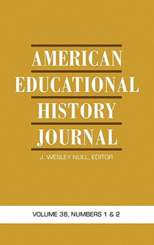 Książka American Educational History Journal J. Wesley Null