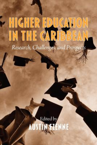 Kniha Higher Education in The Caribbean Dr. Austin Ezenne