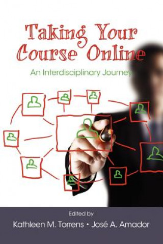 Kniha Taking Your Course Online Jose A. Amador