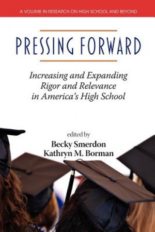 Kniha Pressing Forward Kathryn M. Borman