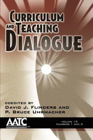 Książka Curriculum and Teaching Dialogue David J. Flinders