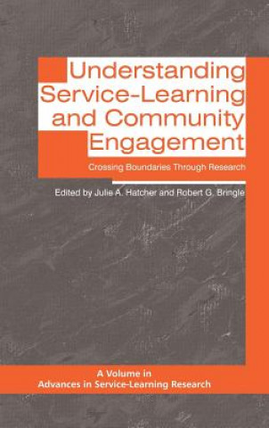 Knjiga Understanding Service-Learning and Community Engagement Robert G. Bringle