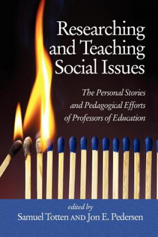 Kniha Researching and Teachimng Social Issues Jon E. Pedersen