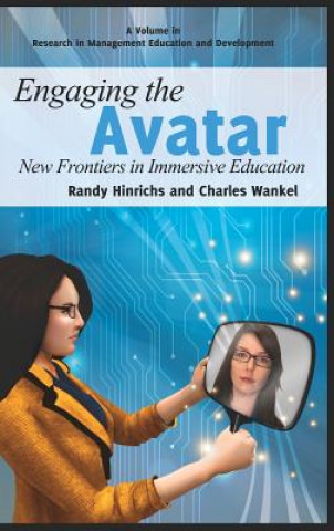 Carte Engaging the Avatar Randy Hinrichs