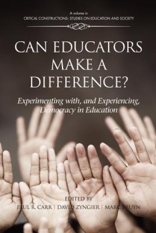 Kniha Can Educators Make a Difference? 