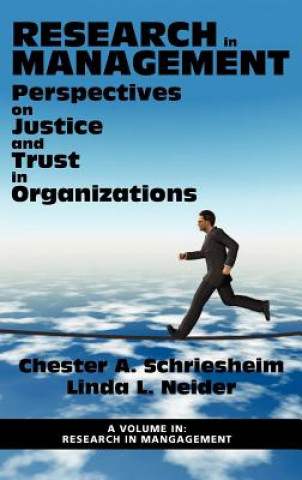 Kniha Perspectives on Justice and Trust in Organizations Linda L. Neider