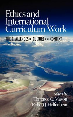 Kniha Ethics and International Curriculum Work Robert J. Helfenbein