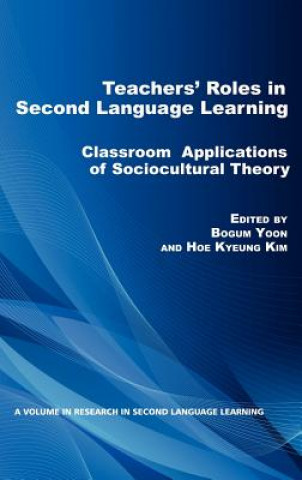 Carte Teachers' Roles in Second Language Learning Hoe Kyeung Kim