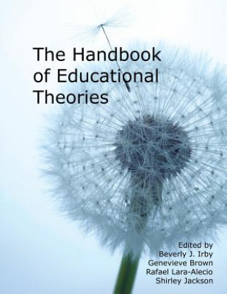 Książka Handbook of Educational Theories for Theoretical Frameworks Genevieve Brown