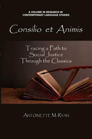 Carte Consilio Et Animis Antoinette M. Ryan