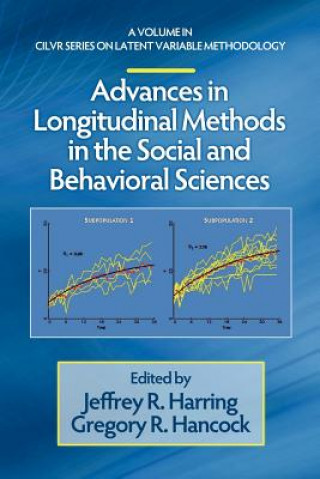 Kniha Advances in Longitudinal Methods in the Social and Behavioral Sciences 